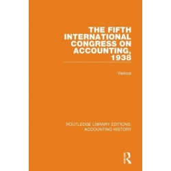 The Fifth International Congress on Accounting, 1938