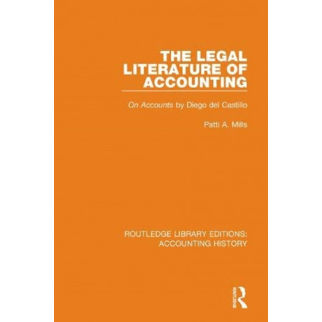 The Legal Literature of Accounting: On Accounts by Diego del Castillo