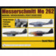 Messerschmitt Me 262: Variations, Proposed Versions & Project Designs Series: Design Concept, Prototypes, V Series, Flight Tests