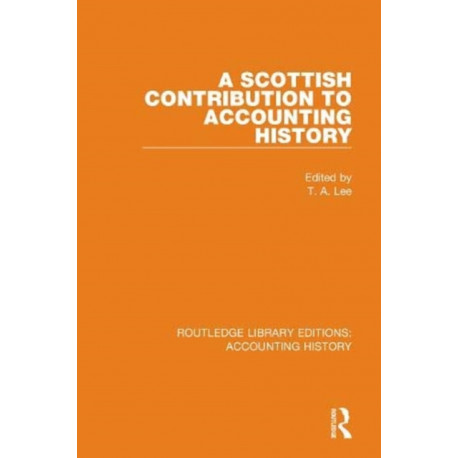 A Scottish Contribution to Accounting History
