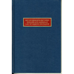 Key Divergences Between English and American Law of Marine Insurance