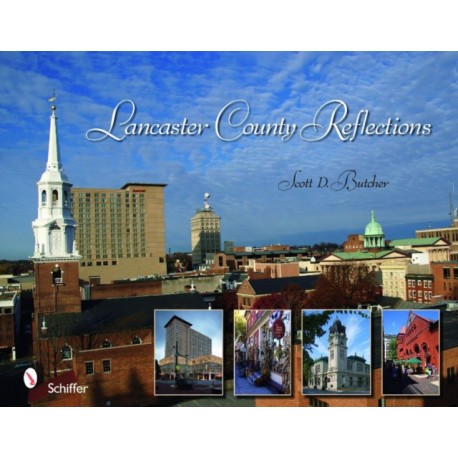 Lancaster County Reflections