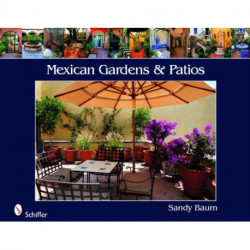 Mexican Gardens & Patios