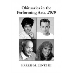 Obituaries in the Performing Arts, 2019