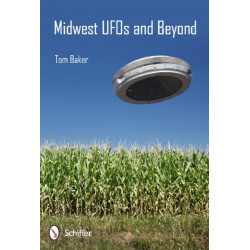 Midwest UFOs and Beyond