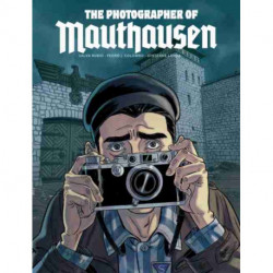 The Photographer of Mauthausen