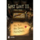 Lost Loot III: New York, New Jersey, and Pennsylvania: New York, New Jersey, and Pennsylvania