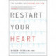 Restart Your Heart: The Playbook for Thriving with Afib