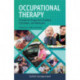 Occupational Therapy: A Guide for Prospective Students, Consumers, and Advocates
