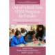 Out-of-School-Time STEM Programs for Females: Implications for Research and Practice Volume II: Short-Term Programs