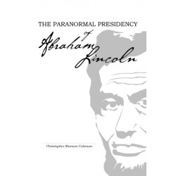 The Paranormal Presidency of Abraham Lincoln