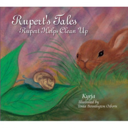 Rupert's Tales: Rupert Helps Clean Up: Rupert Helps Clean Up