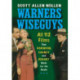Warners Wiseguys: All 112 Films That Robinson, Cagney and Bogart Made for the Studio