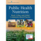 Public Health Nutrition: Rural, Urban, and Global Community-Based Practice