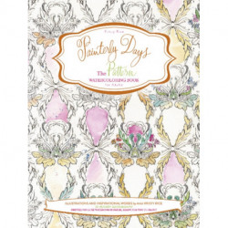 Painterly Days: The Pattern Watercoloring Book for Adults