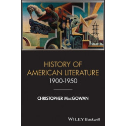 A History of American Literature 1900 - 1950