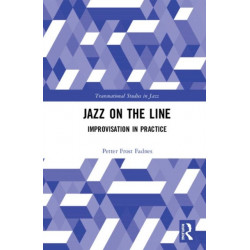 Jazz on the Line: Improvisation in Practice