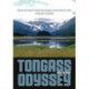Tongass Odyssey – Seeing the Forest Ecosystem through the Politics of Trees: Seeing the Forest Ecosystem through the Politics of Trees