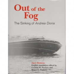 Out of the Fog: The Sinking of Andrea Doria