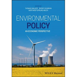 Environmental Policy: An Economic Perspective