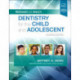 McDonald and Avery's Dentistry for the Child and Adolescent