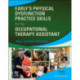 Early's Physical Dysfunction Practice Skills for the Occupational Therapy Assistant