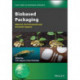 Bio-Based Packaging: Material, Environmental and Economic Aspects