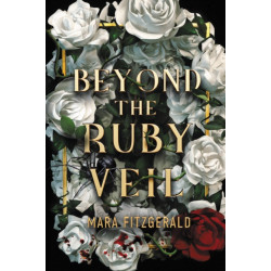 Beyond the Ruby Veil