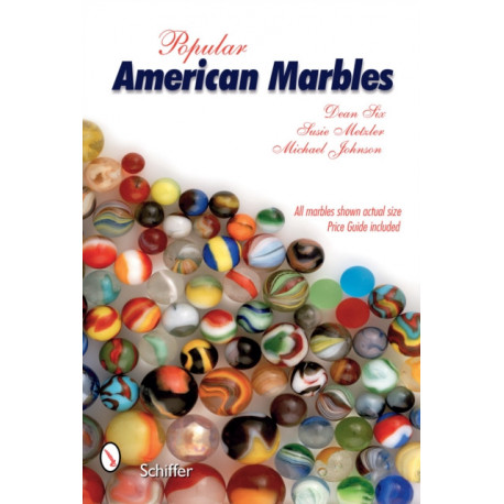 Popular American Marbles
