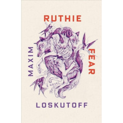 Ruthie Fear - A Novel