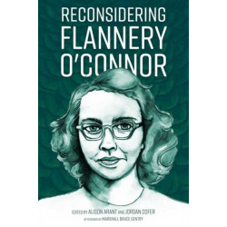 Reconsidering Flannery O'Connor