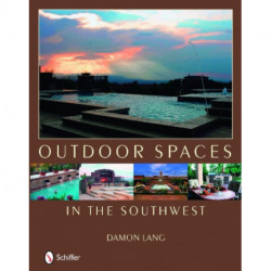Outdoor Spaces in the Southwest