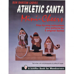 Ron Ransom Carves Athletic Santa Mini-Cheers©