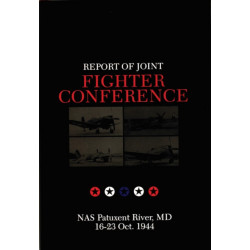 Report of Joint Fighter Conference:: NAS Patuxent River, MD - 16-23 October 1944