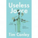Useless Joyce: Textual Functions, Cultural Appropriations