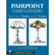 Pairpoint Lamp Catalog: Shade Shapes Papillon through Windsor & Related Material