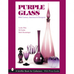 Purple Glass: 20th Century American & European