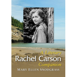 Rachel Carson: A Literary Companion
