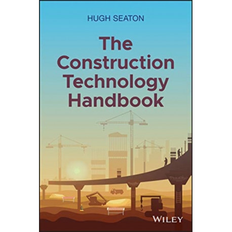 The Construction Technology Handbook