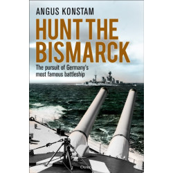 Hunt the Bismarck: The pursuit of Germany's most famous battleship