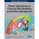 Recent Applications of Financial Risk Modelling and Portfolio Management