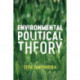 Environmental Political Theory