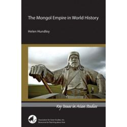 The Mongol Empire in World History