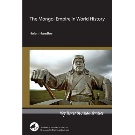 The Mongol Empire in World History