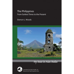 The Philippines – From Earliest Times to the Present