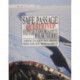 Safe Passage Questioned: Medical Care and Safety for the Polar Tourist