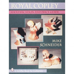 Royal Copley: Identification and Price Guide