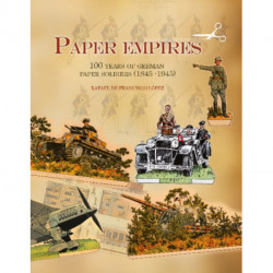 Paper Empires: 100 Years of German Paper Soldiers (1845 - 1945)