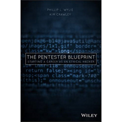 The Pentester BluePrint: Starting a Career as an Ethical Hacker