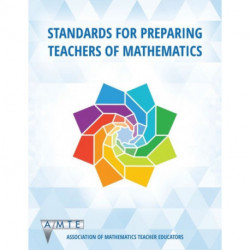 Standards for Preparing Teachers of Mathematics